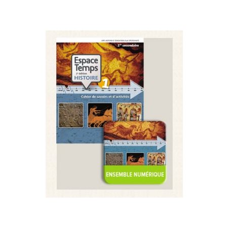 Espace Temps - Histoire 1 - Cahier de savoirs et d'activités + Ensemble numérique - ÉLÈVE, 2e éd. (12 mois)
