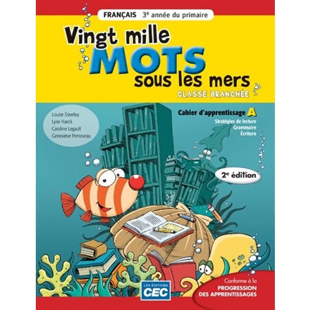 Vingt mille mots sous les mers - 3e année