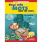 Vingt mille mots sous les mers - 3e année