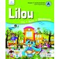 Lilou, Lire, Écrire, Découvrir  : 1re année Cahier d'apprentissage (incluant le carnet des savoirs) 