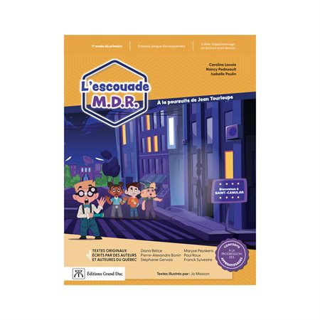 Escouade M.D.R., 3e année (FR)