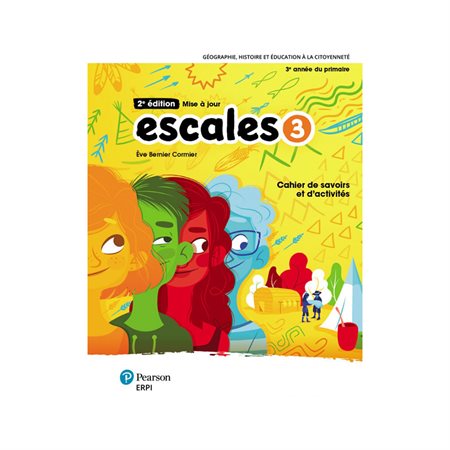 Escales 3 - Cahier de savoirs et d’activités - 2e édition mise à jour