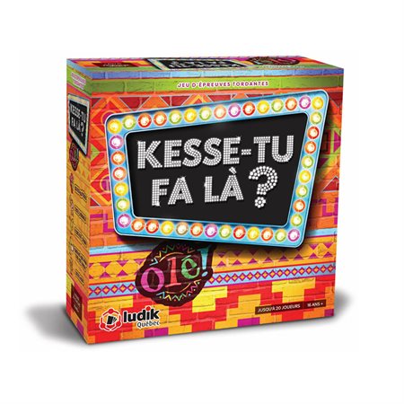 Kesse-tu fa la? - Édition Olé