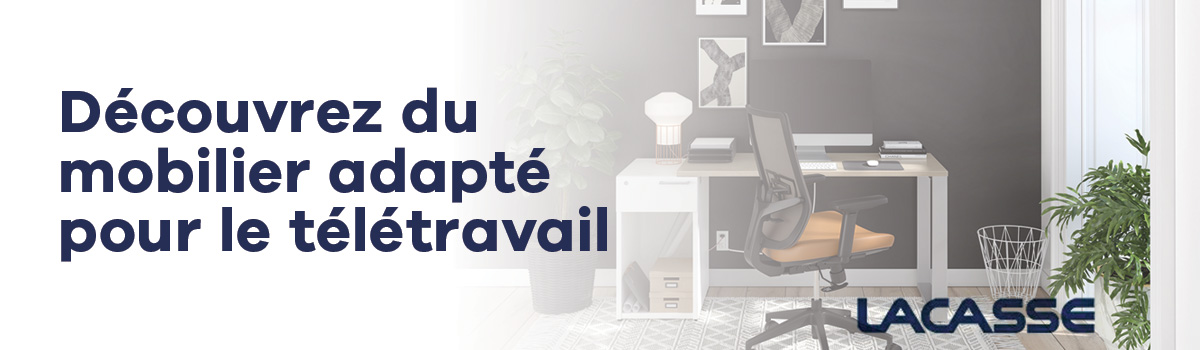 Des solutions pour le télétravail - Lacasse